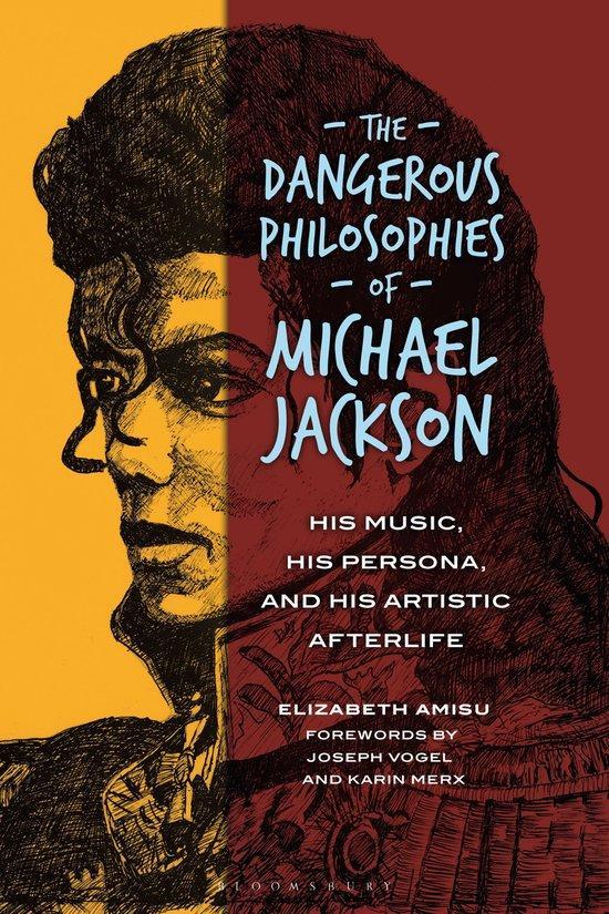 The Dangerous Philosophies of Michael Jackson 9798765123645, Boeken, Taal | Engels, Zo goed als nieuw, Verzenden