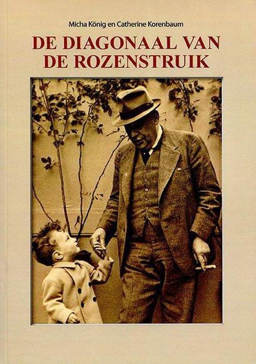 De diagonaal van de rozenstruik 9789078070672, Boeken, Geschiedenis | Vaderland, Zo goed als nieuw, Verzenden