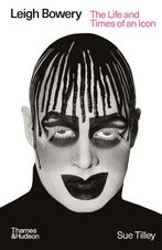 9780500298558 Leigh Bowery Sue Tilley, Verzenden, Nieuw, Sue Tilley