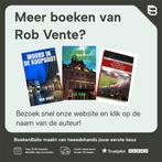 Tiener vermist 9789491354731 Rob Vente, Verzenden, Zo goed als nieuw, Rob Vente