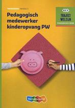 9789006858853 | Traject Welzijn - Pedagogisch medewerker ..., Verzenden, Nieuw