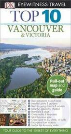 DK Eyewitness Travel Guide: Top 10 Vancouver and Victoria by, Boeken, Hobby en Vrije tijd, Gelezen, Constance Brissenden, Verzenden