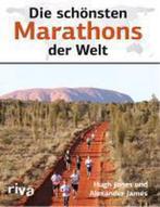 Die schönsten Marathons der Welt 9783868832549, Verzenden, Gelezen, Alexander James
