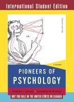 Pioneers of Psychology 9780393913378, Verzenden, Zo goed als nieuw