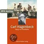 Carl Hagenbeck 9783831901821 Haug Von Kuenheim, Verzenden, Gelezen, Haug Von Kuenheim