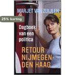 RETOUR NIJMEGEN DEN HAAG 9789053338551 M. van Zuijlen, Boeken, Verzenden, Gelezen, M. van Zuijlen