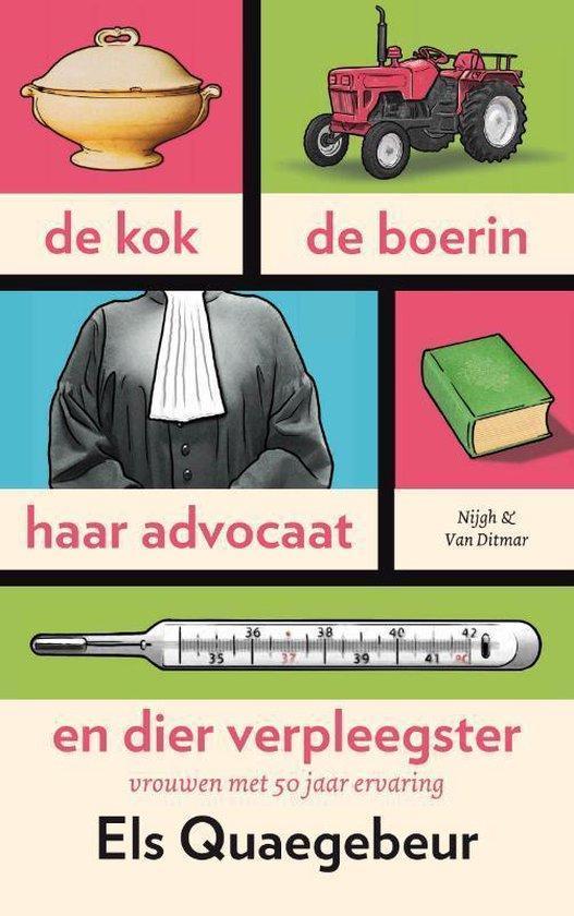 De kok, de boerin, haar advocaat en dier verpleegster, Boeken, Overige Boeken, Ophalen of Verzenden
