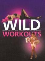 Wild workouts by Leah Stauffer (Hardback), Boeken, Leah Stoffer, Gelezen, Verzenden