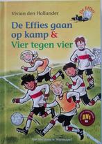 De Effies gaan op kamp & Vier tegen vier, Vivian den, Boeken, Verzenden, Zo goed als nieuw, Vivian den Hollander