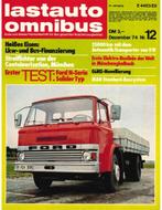 1974 LASTAUTO OMNIBUS MAGAZINE 12 DUITS, Boeken, Auto's | Folders en Tijdschriften, Nieuw, Author