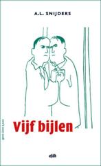 Vijf bijlen 9789072603999 A.L. Snijders, Verzenden, Gelezen, A.L. Snijders