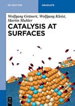 9783110632477 De Gruyter Textbook- Catalysis at Surfaces, Nieuw, Wolfgang Grunert, Verzenden