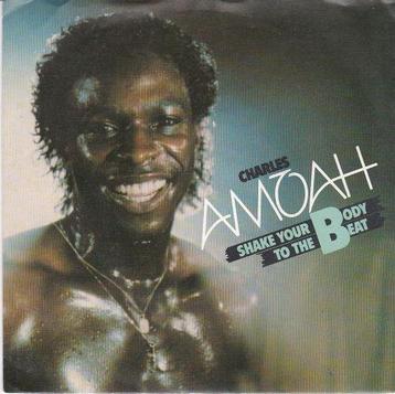 Charles Amoah - Shake Your Body To The Beat + Fighting Sp... beschikbaar voor biedingen