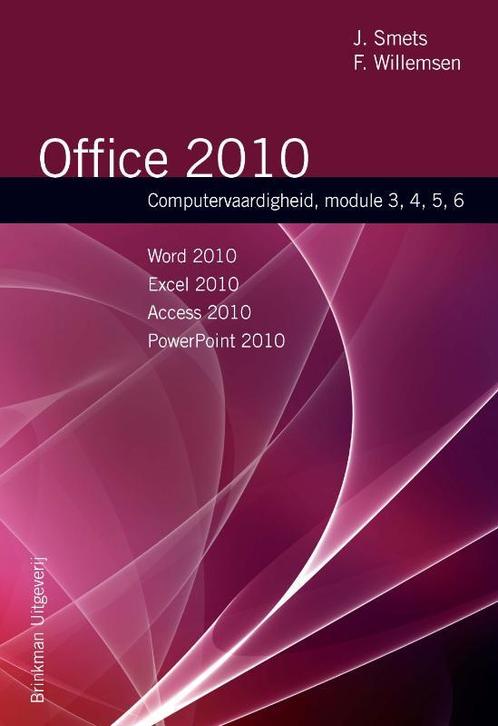 Office 2010 9789057522031, Boeken, Studieboeken en Cursussen, Zo goed als nieuw, Verzenden