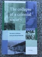 The collapse of a colonial society (Indië, Indonesië), Boeken, Geschiedenis | Vaderland, Gelezen, 20e eeuw of later, L. de Jong,