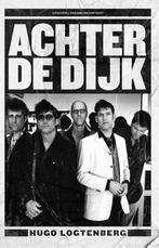 Achter De Dijk 9789463810883 Hugo Logtenberg, Verzenden, Gelezen, Hugo Logtenberg