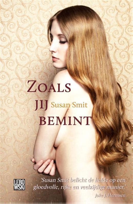 Zoals jij bemint 9789048812547 Susan Smit, Boeken, Literatuur, Gelezen, Verzenden