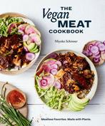 9781984858887 The Vegan Meat Cookbook: Meatless Favorites..., Verzenden, Nieuw, Miyoko Schinner