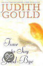 Time to Say Good-Bye 9780525945482 Judith Gould, Gelezen, Judith Gould, Verzenden
