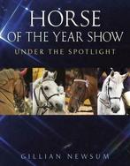 Horse of the Year Show: Under the Spotlight, Gillian Newsum, Boeken, Sportboeken, Gillian Newsum, Zo goed als nieuw, Verzenden