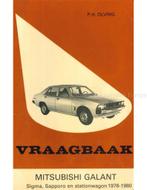 1976 - 1980 MITSUBISHI GALANT | SIGMA | SAPPORO |, Boeken, Auto's | Boeken, Nieuw, Mitsubishi, Author