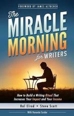 The Miracle Morning for Writers 9781942589051 Honoree Corder, Verzenden, Zo goed als nieuw, Honoree Corder