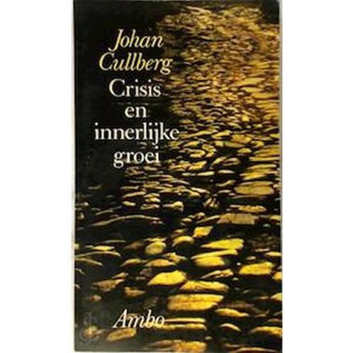 Crisis en innerlyke groei 9789026308703 Cullberg, Boeken, Psychologie, Gelezen, Verzenden