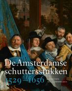 De Amsterdamse schuttersstukken 1529-1656 9789059373785, Boeken, Geschiedenis | Stad en Regio, Gelezen, Norbert Middelkoop, Verzenden