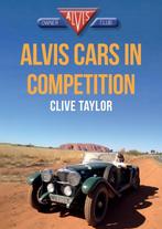 Alvis Cars in Competition, Nieuw, Clive Taylor, Algemeen, Verzenden