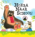 Hoera naar school! / Dorus 9789000343911 David Melling, Boeken, Verzenden, Zo goed als nieuw, David Melling