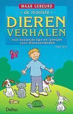 De mooiste dierenverhalen / Waar gebeurd 9789024373406, Boeken, Verzenden, Gelezen, K. Tym