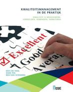 9789491743023 Kwaliteitsmanagement in de praktijk, Verzenden, Zo goed als nieuw, Kees de Vaal