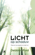 Licht op schaduw 9789021548463 Debbie Ford, Boeken, Verzenden, Zo goed als nieuw, Debbie Ford