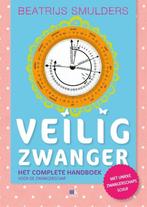9789021576121 Veilig zwanger | Tweedehands, Boeken, Verzenden, Zo goed als nieuw, Beatrijs Smulders
