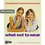 What not to Wear 9781841882345 Susannah Constantine, Boeken, Verzenden, Gelezen, Susannah Constantine