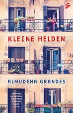 Kleine helden 9789056725679 Almudena Grandes, Verzenden, Gelezen, Almudena Grandes