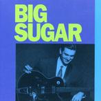 cd - Big Sugar - Big Sugar, Verzenden, Zo goed als nieuw