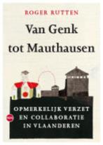 Van Genk tot Mauthausen 9789064451362 Roger Rutten, Verzenden, Gelezen, Roger Rutten
