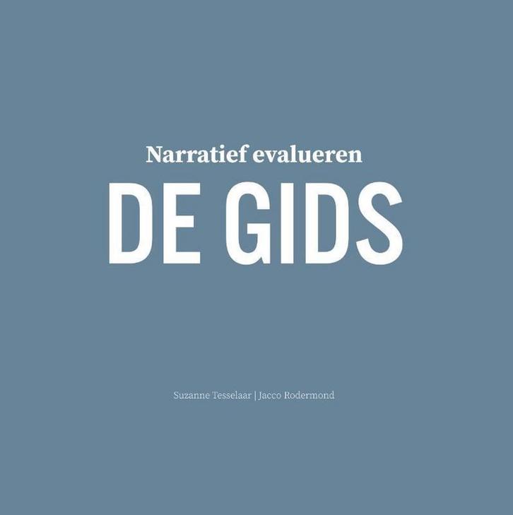 Narratief evalueren 9789463011433 Suzanne Tesselaar, Boeken, Politiek en Maatschappij, Gelezen, Verzenden