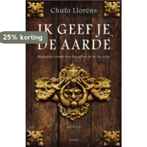 Ik geef je de aarde 9789021801964 Chufo Llorens, Boeken, Romans, Gelezen, Verzenden