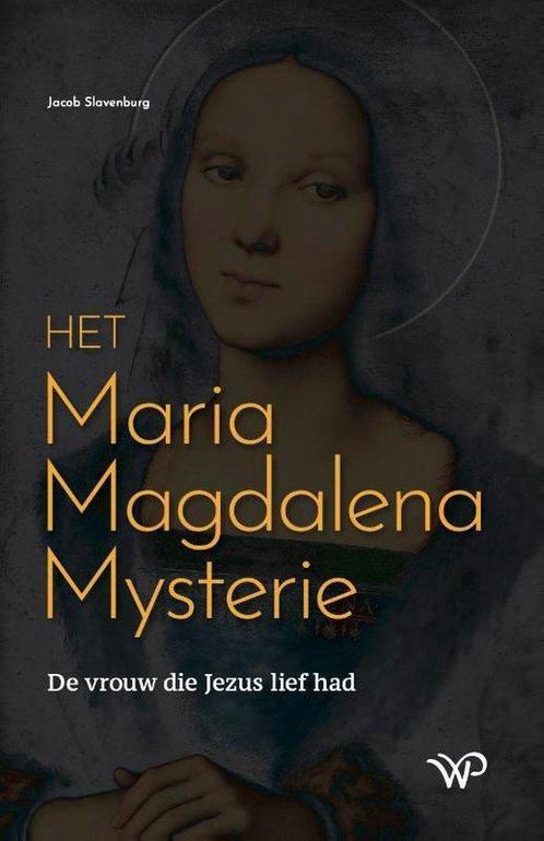 9789462496408 Het Maria Magdalena Mysterie | Tweedehands, Boeken, Studieboeken en Cursussen, Zo goed als nieuw, Verzenden