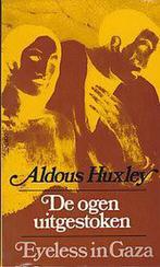 Ogen uitgestoken 9789025462437 Huxley, Boeken, Verzenden, Gelezen, Huxley