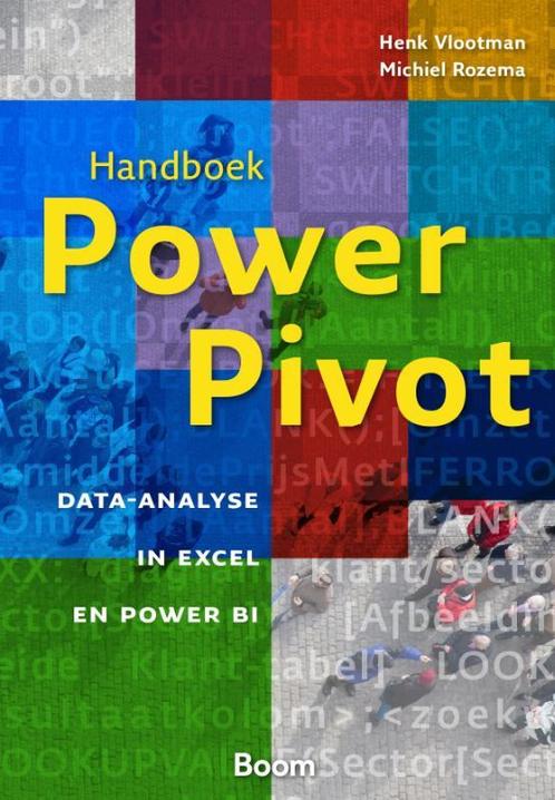 Handboek Power Pivot 9789462761285 Henk Vlootman, Boeken, Economie, Management en Marketing, Zo goed als nieuw, Verzenden