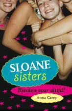 Sloane Sisters 9789047512820 Anna Carey, Boeken, Kinderboeken | Jeugd | 13 jaar en ouder, Gelezen, Anna Carey, Verzenden
