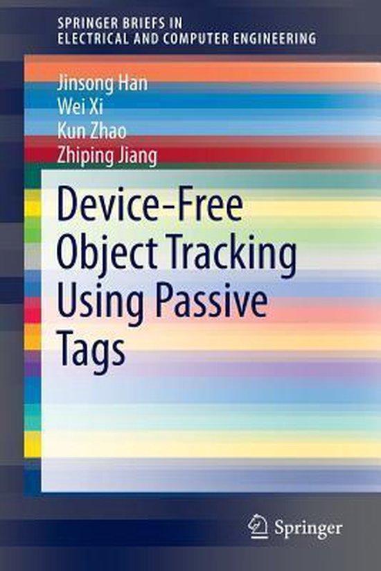 9783319126456 Device Free Object Tracking Using Passive Tags, Boeken, Informatica en Computer, Nieuw, Verzenden