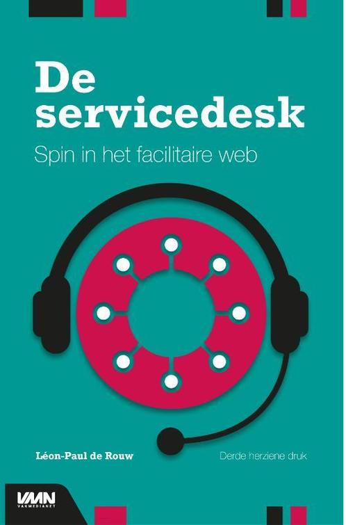 De Servicedesk 9789462156043, Boeken, Wetenschap, Zo goed als nieuw, Verzenden