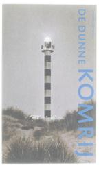 Dunne Komrij - Dunne Komrij, Boeken, Ophalen of Verzenden, Nieuw