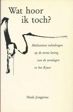 WAT HOOR IK TOCH? - B-CYCL 9789030407232 Jogerius, Boeken, Gelezen, Jogerius, Verzenden