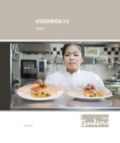 Tendens    Keuken Niveau 3 4 basisdeel Werkmap 9789037229097, Boeken, Wetenschap, Zo goed als nieuw, Verzenden