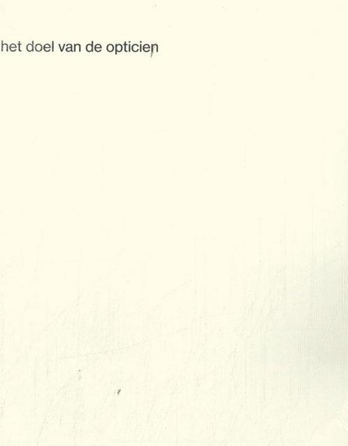 9789464776706 Het doel van de opticien F. van Dixhoorn, Boeken, Romans, Nieuw, Verzenden
